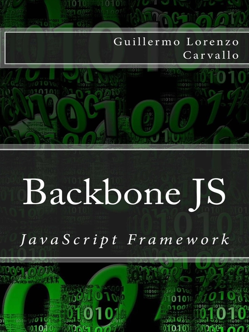 Title details for Backbone JS by Guillermo Lorenzo Carvallo - Available